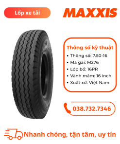 Lốp Maxxis 7.50-16 M276 (gai xuôi)